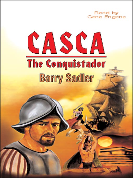 Title details for The Conquistador by Barry Sadler - Available